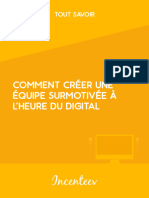 8 - Motivation - Comment Crer Une Equipe Surmotivee A Lheure Du Digital