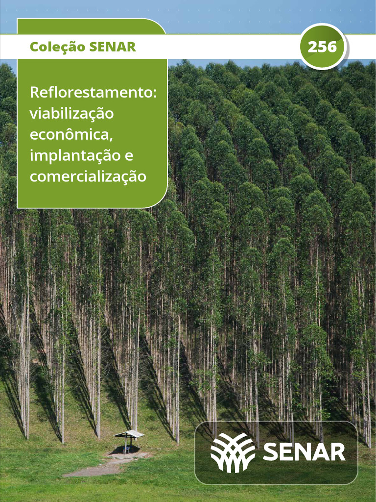 Vantagens do Reflorestamento Econômico | PDF | Agricultura | Desmatamento
