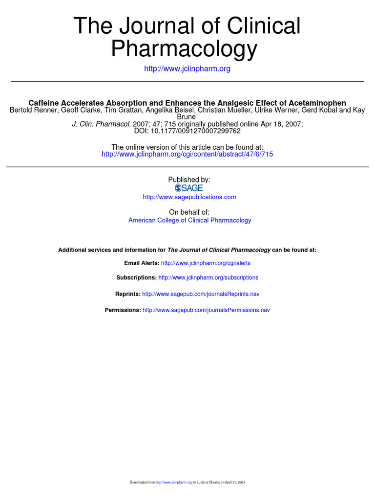 Caffeine Accelerates Absorption and Enhances The Analgesic Effect of