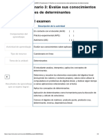 Examen - (AAB01) Cuestionario 3 - Evalúe Sus Conocimientos Sobre Aplicaciones de Determinantes - Algebra - Lineal - NOta10