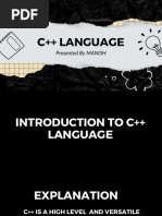 C++ Language: Presented by MANISH