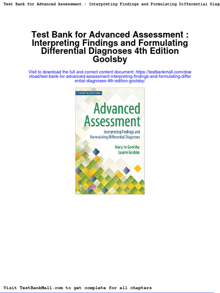 Test Bank For Advanced Assessment Interpreting Findings and Formulating