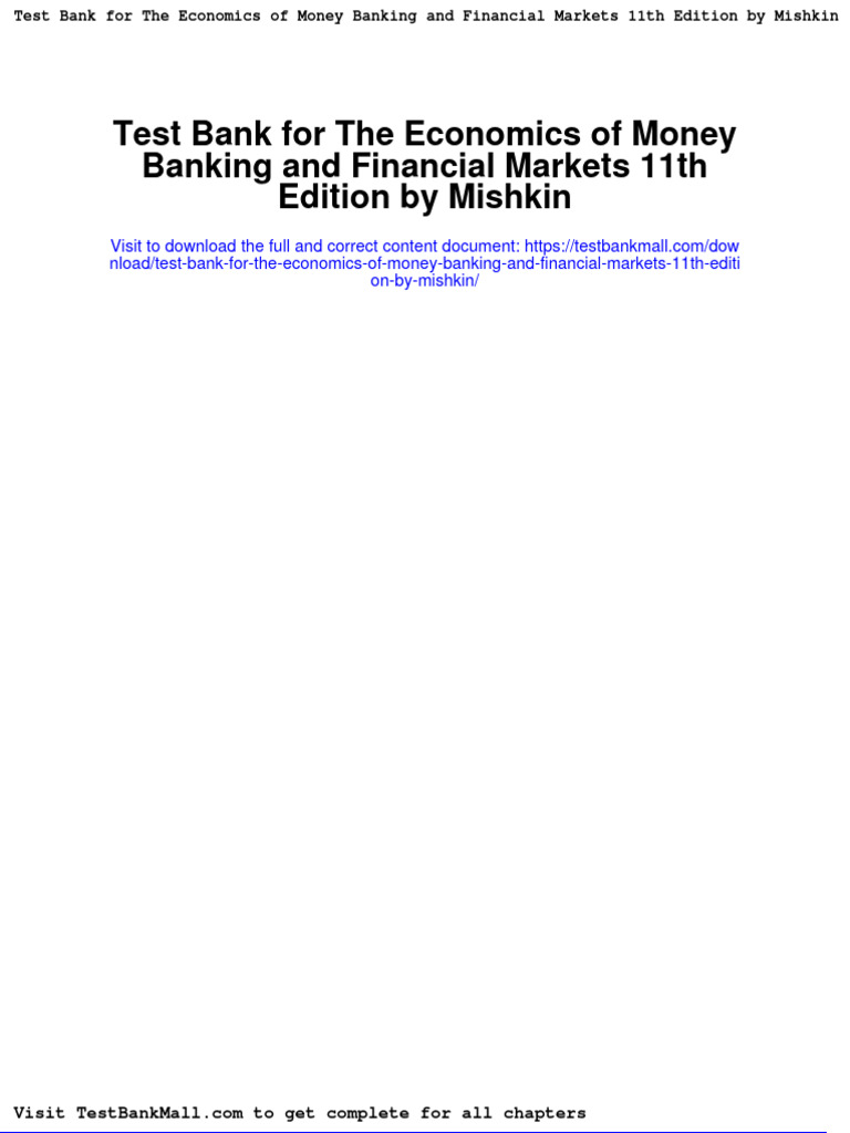 Test Bank For The Economics of Money Banking and Financial Markets 11th
