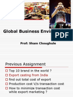 Global Business Environment: Prof: Sham Choughule