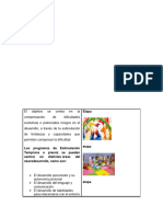 El Objetivo Se Centra en La Compensación de Dificultades Evolutivas o Potenciales Riesgos en El Desarrollo