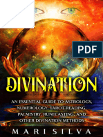 Mari Silva - Divination_ An Essential Guide to Astrology, Numerology, Tarot Reading, Palmistry, Runecasting, and Other Divination Methods-Primasta (2021) (1)