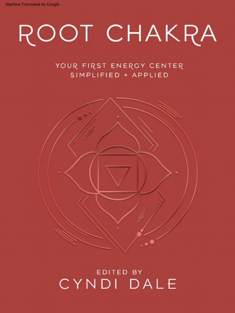 Llewellyn s chakra essentials cyndi dale cyndi dale root chakra your
