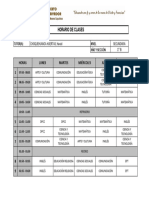 Horario de Clases: Horas Lunes Martes Miércoles Jueves Viernes 1 2 3 4