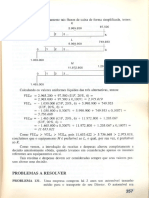 Representando Graficamente Tais Fluxos de Caixa de Forma Simplificada, Temos: 2.965.200