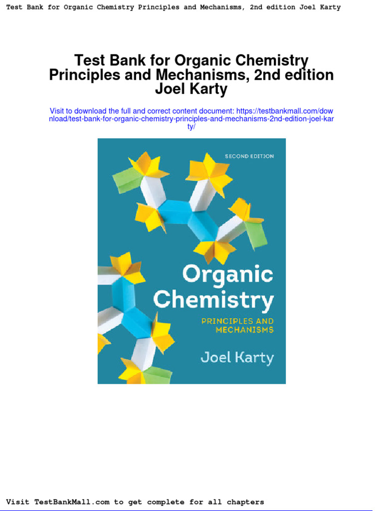 Test Bank For Organic Chemistry Principles and Mechanisms 2nd Edition