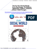 Test Bank For Our Social World Introduction To Sociology 7th Edition Jeanne H Ballantine Keith A Roberts Kathleen Odell Korgen