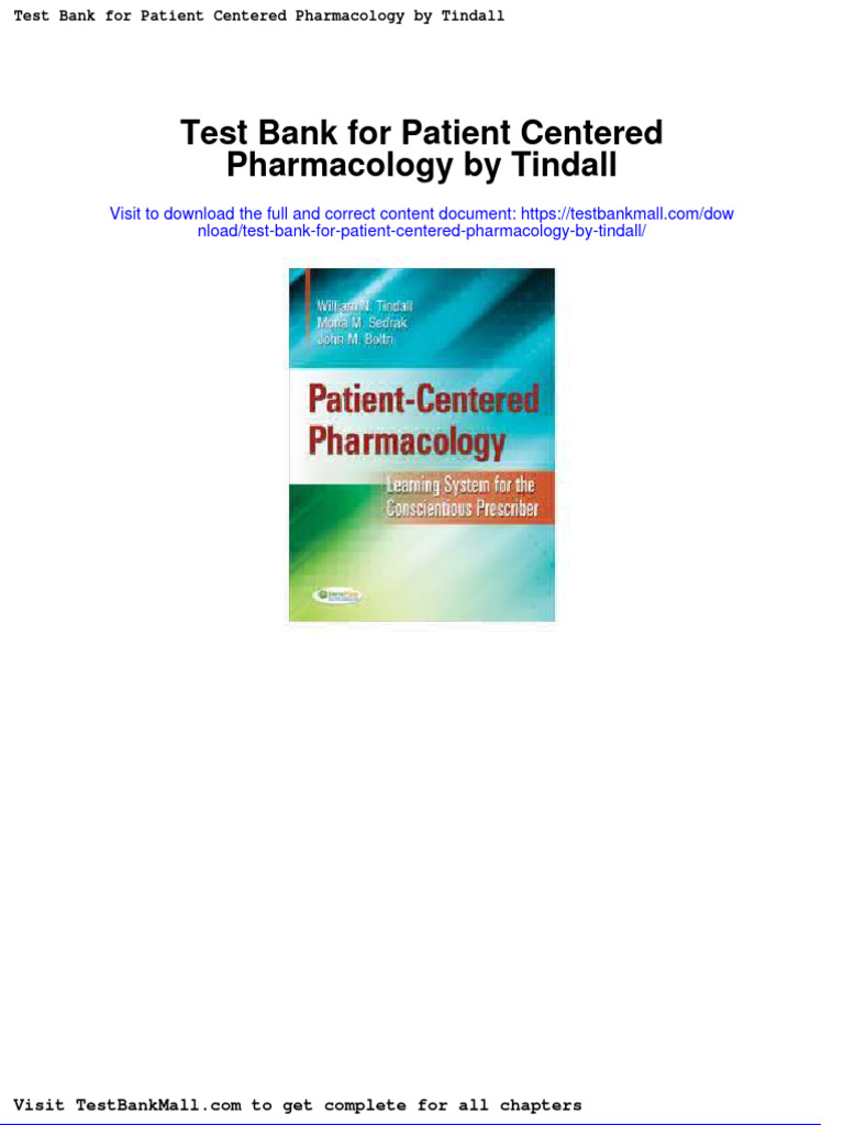 Test Bank For Patient Centered Pharmacology by Tindall PDF Medical