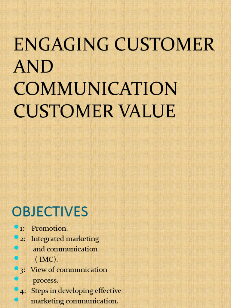 Engaging Customers and Communicating Customer Value | PDF | Marketing ...