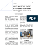 Diseño y Construcción de Una Tapadora Semiautomatica en Serie para Botellas de Vinagre Mediante Discos Giratorios de Goma para La Empresa Terrafertil S.A.