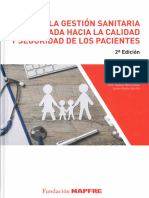 La Gestión Sanitaria Orientada Hacia La Calidad y Seguridad de Los Pacientes