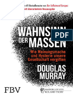 Douglas Murray Wahnsinn Der Massen Wie Meinungsmache Und Hysterie