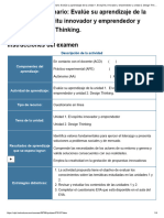 Examen - (AAB01) Cuestionario - Evalúe Su Aprendizaje de La Unidad 1. El Espíritu Innovador y Emprendedor y Unidad 2. Design Thinking