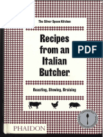Recipes From An Italian Butcher - Roasting, Stewing, Braising by The Silver Spoon Kitchen