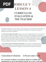 Module V - Lesson 4: Curriculum Evaluation & The Teacher