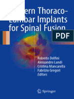 Modern Thoraco-Lumbar Implants For Spinal Fusion