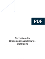 Techniken Der Organisationsgestaltung - Zielbildung - PhilippKappenberg - ChristianDieckmann