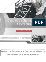 Centro de Gravidade e Centroide (2 a)