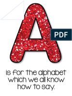 Is For The Alphabet Which We All Know How To Say