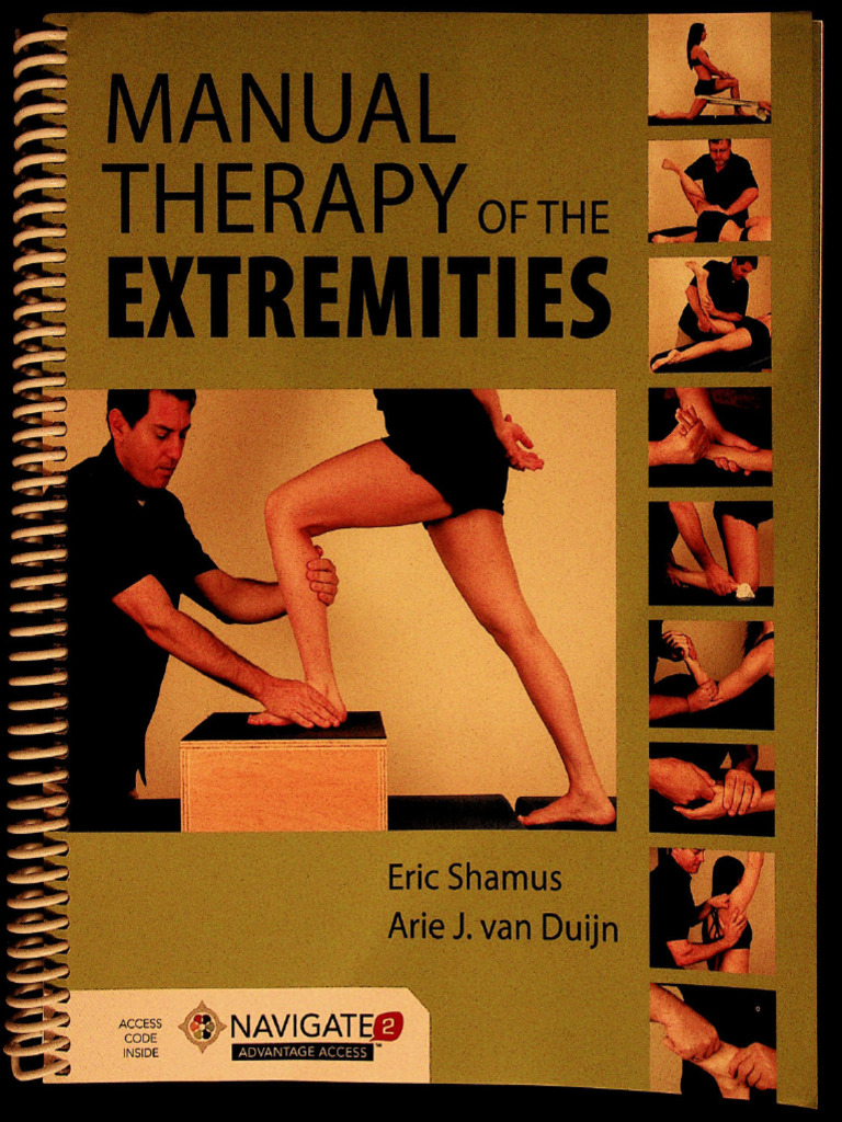 Manual Therapy of The Extremities by Eric Shamus, Arie J Van Duijn PDF