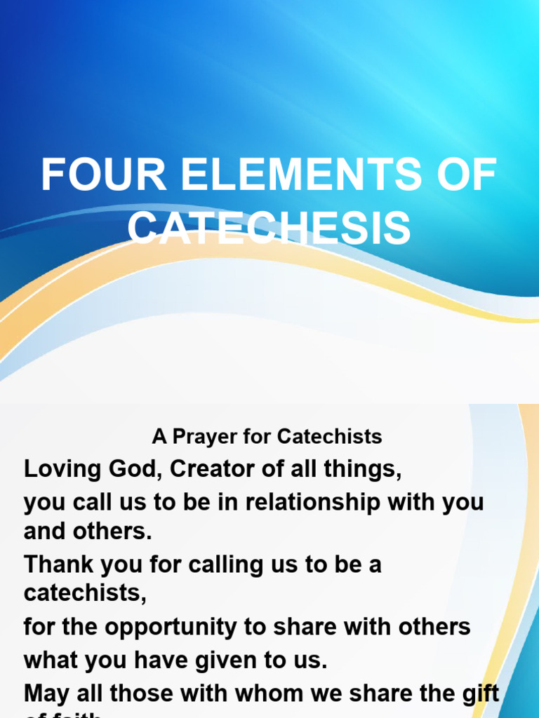 Four Elements of Catechesis | Download Free PDF | Catechism | Catholic ...