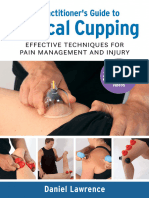 Daniel Lawrence - A Practitioner's Guide To Clinical Cupping BIA