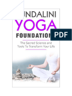 Kundalini Yoga Foundations The Sacred Science and Tools To Transform Your Life