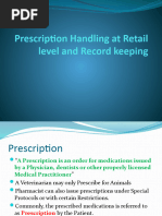 Prescription Handelling at Retail Level and Record Keeping