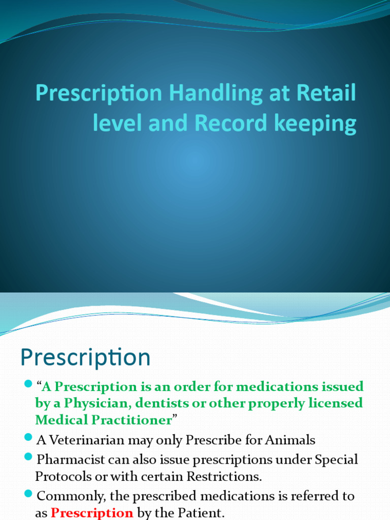 Prescription Handelling at Retail Level and Record Keeping PDF