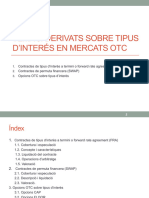 TEMA 6 Derivats Sobre Tipus D'interes en Mercats OTC