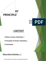 Green Chemistry Principle: Name:-Sahil Siriah Branch: - EE Roll No: - 31