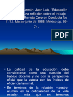 EDUCACION DE CALIDAD. UNA REFLEXION SOBRE EL TRABAJO DOCENTE. HIDALGO Guzmán, Juan Luis