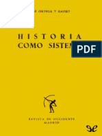 José Ortega y Gasset - Historia Como Sistema