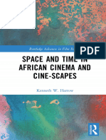 (Routledge Advances in Film Studies) Kenneth W. Harrow - Space and Time in African Cinema and Cine-scapes-Routledge (2022)