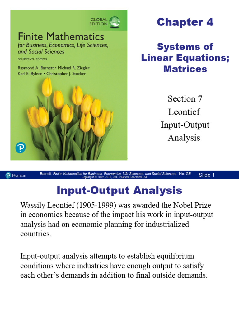 Systems of Linear Equations Matrices: Section 7 Leontief Input-Output ...