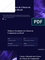 Escolha de Curso de Ciencia Da Computacao No Brasil