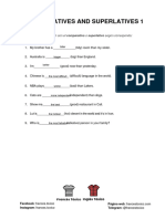 Comparatives and Superlatives 1: Completa Cada Oración Con El Comparativo o Superlativo Según Corresponda