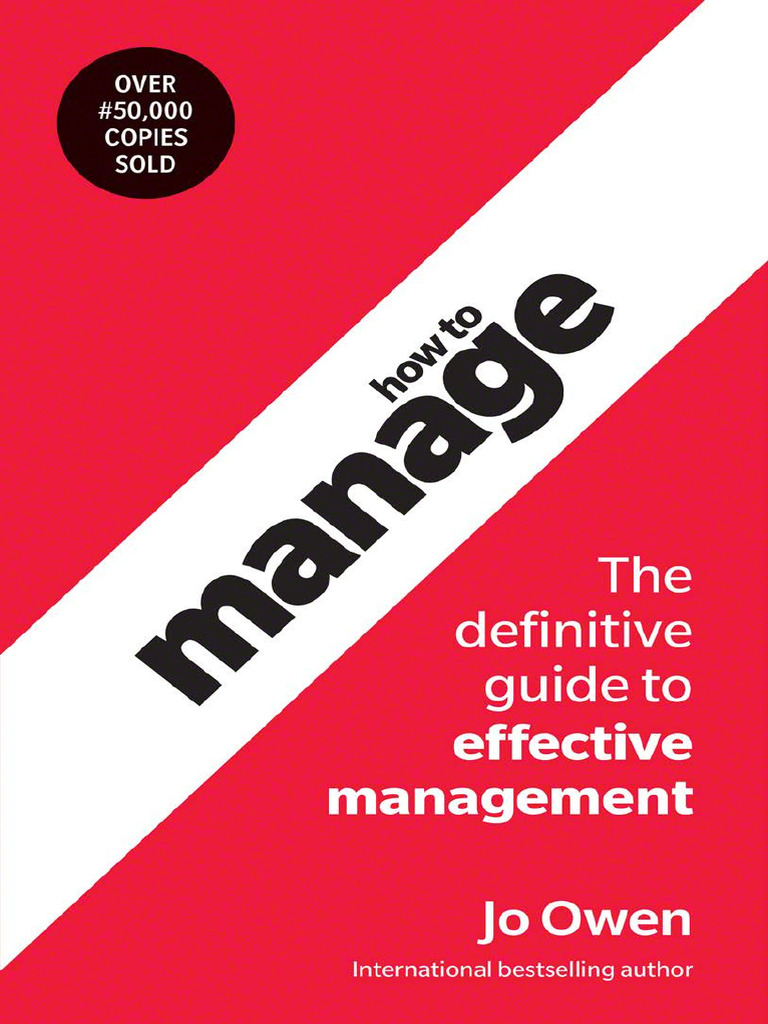 How To Manage The Definitive Guide To Effective Management, 6th Edition ...