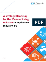 A Strategic Roadmap For The Manufacturing Industry To Implement Industry 4.0