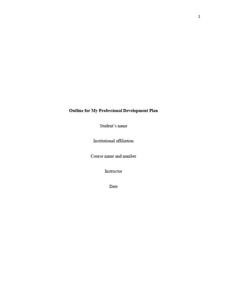Professional Development Plan Outline | PDF | Goal | Personal Development