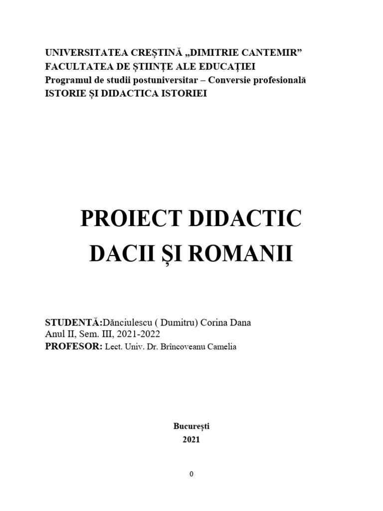 Proiect Didactic Dacii Și Romanii | PDF