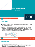 Media Networks - Multicast