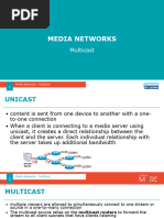 Media Networks - Multicast