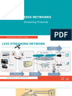 Media Networks - Streaming Protocols