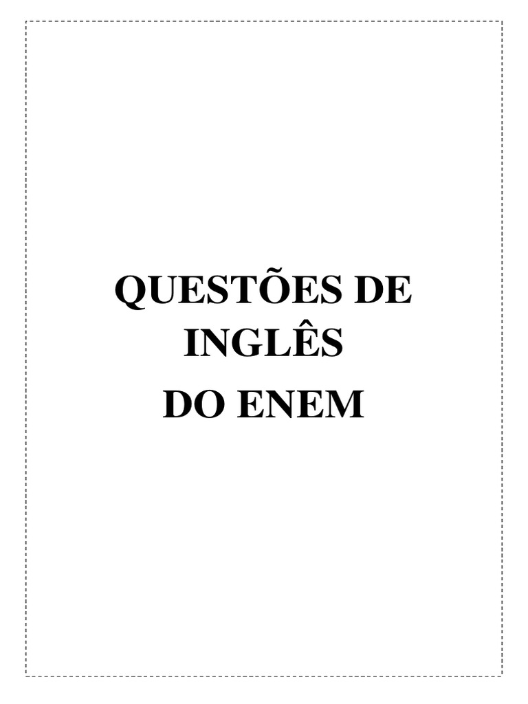 Questões de Inglês para o ENEM 2018 | PDF
