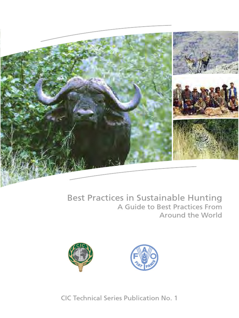 Best Practices in Sustainable Hunting A Guide To Best Practices From